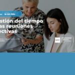 GESTIÓN DEL TIEMPO Y LAS REUNIONES EFECTIVAS